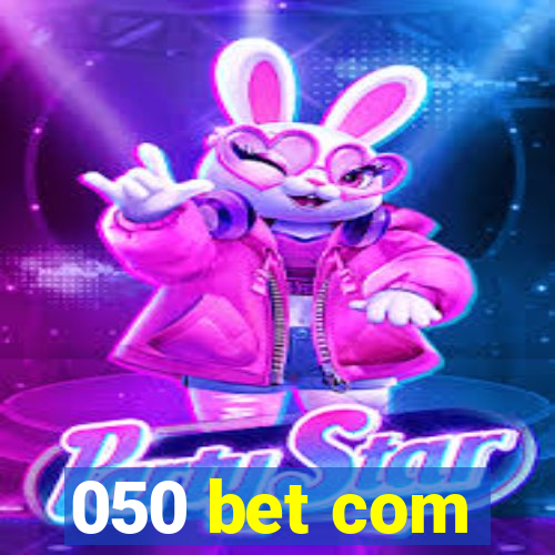 050 bet com